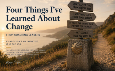 Four Things I’ve Learned About Change from Coaching Leaders 